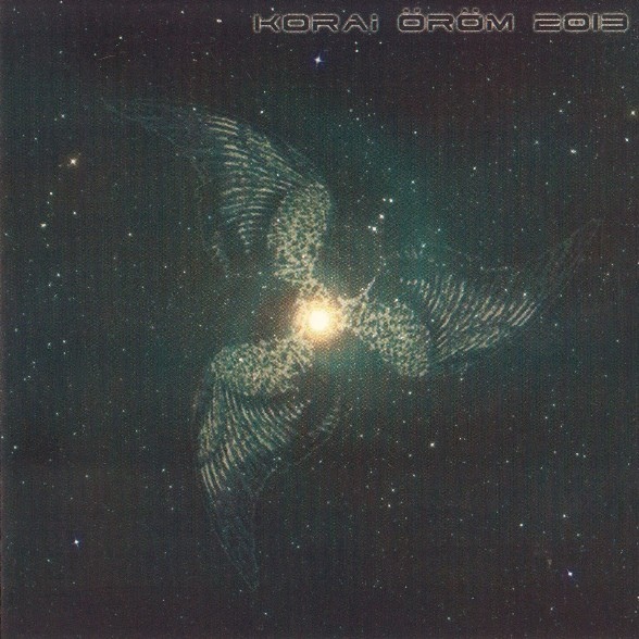 Korai Öröm 2013, Self-released